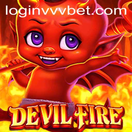 Discover DevilFire: An Exciting New Adventure Game Experience