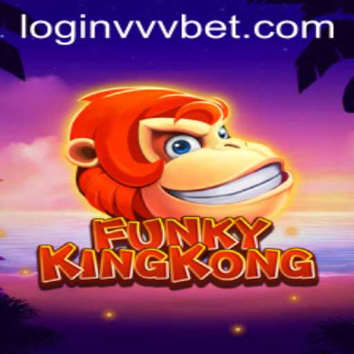 FunkyKingKong: An Exciting Gaming Adventure with vvvbet PH Login